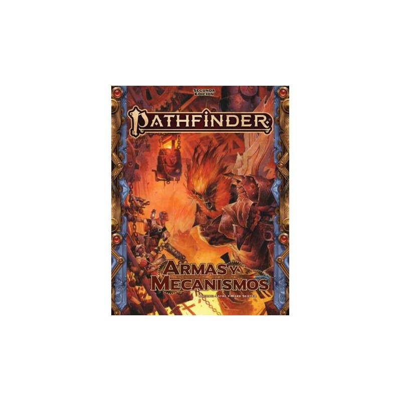 Pathfinder  Segunda Edición - Armas Y Mecanismos