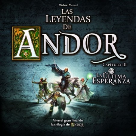 Las Leyendas de Andor  La Última Esperanza